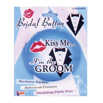 &#039;kiss Me...i&#039;m The Groom&#039; Button